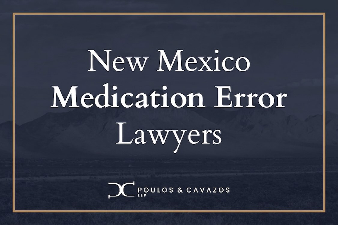 medication error lawyer las cruces