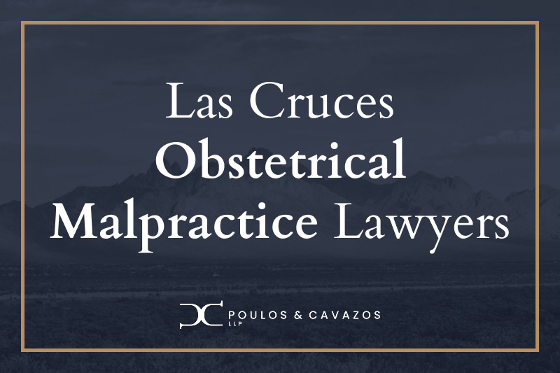 Obstetrical Malpractice lawyer las cruces