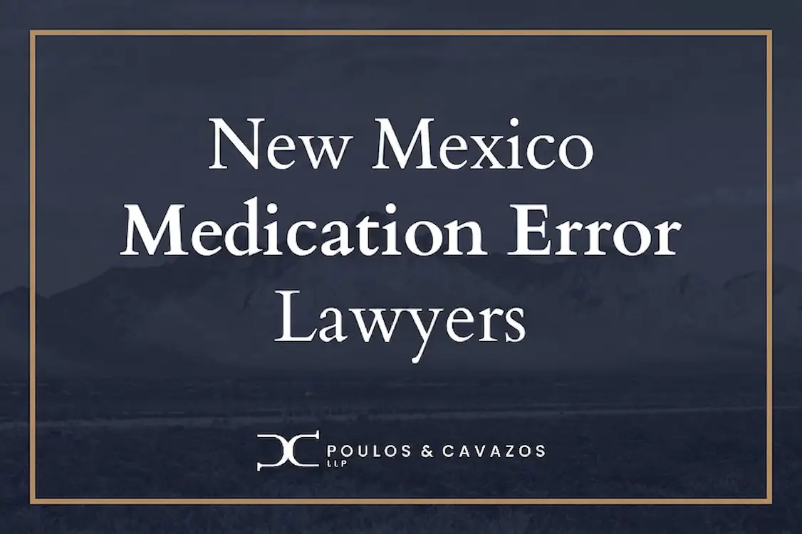 medication error lawyer las cruces